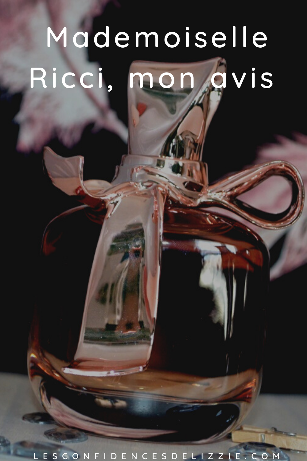 mademoiselle-ricci-mon-avis