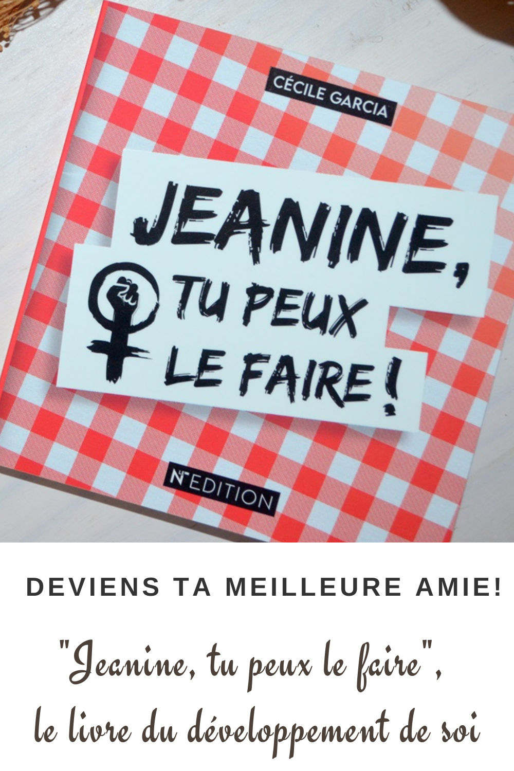 jeanine-tu-peux-le-faire-livre-devenir-soi