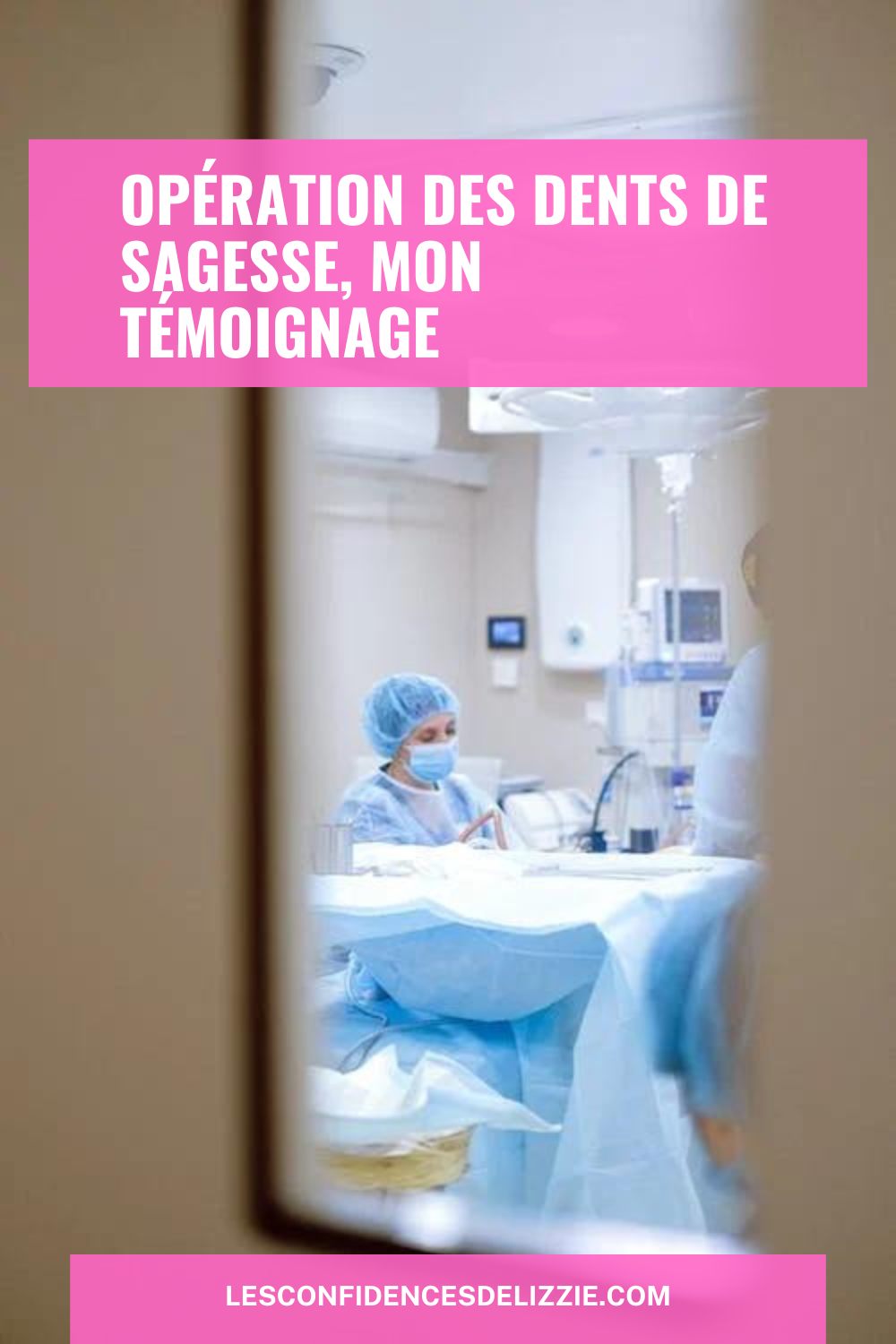 extraction-dents-de-sagesse-mon-temoignage
