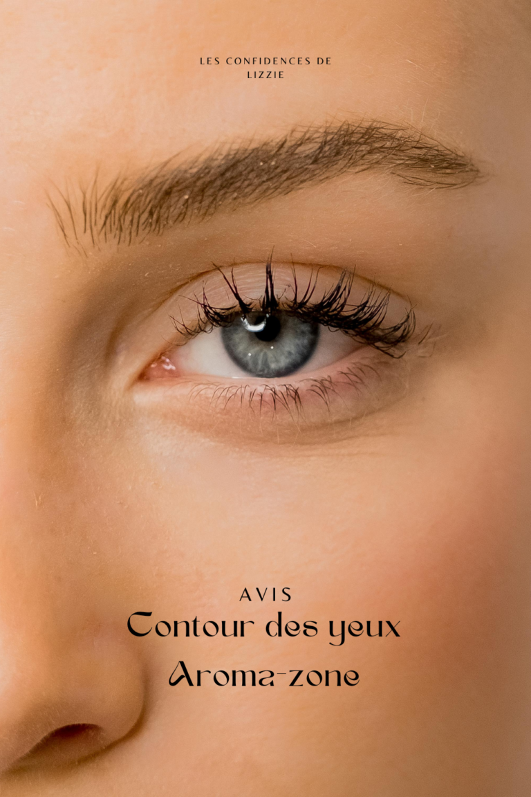 Quel est mon avis sur le contour des yeux Aroma Zone