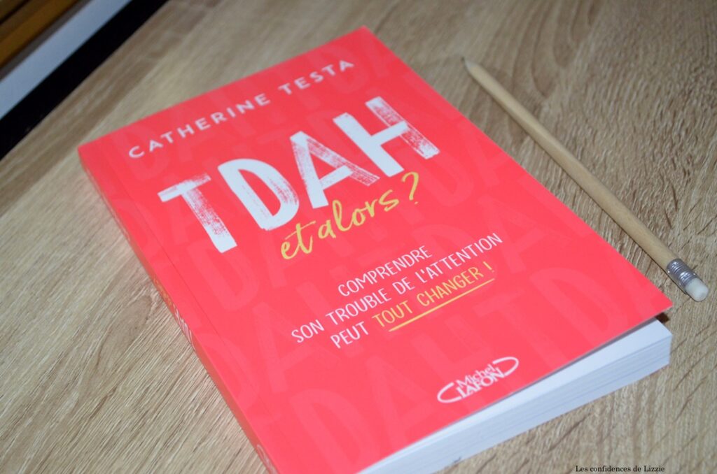 livre-tdah-et-alors-michel-lafon-avis